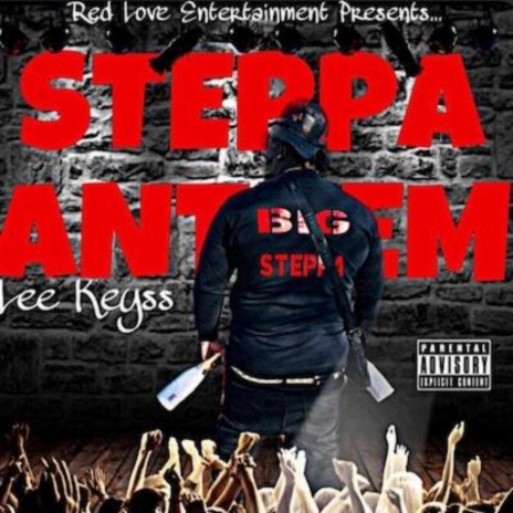 Steppa Anthem | Boomplay Music