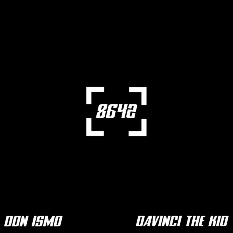 8642 ft. Don Ismo | Boomplay Music
