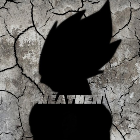 Heathen (Vegeta) ft. Straw Hat Boys | Boomplay Music