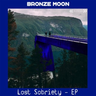 Lost Sobriety (EP)