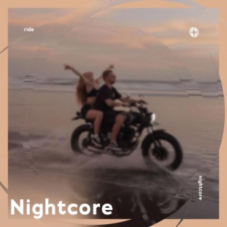 Ride - Nightcore