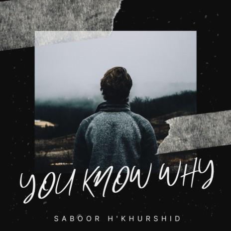 YOU KNOW WHY | Boomplay Music