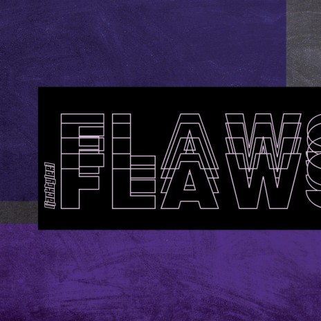 FLAWS | Boomplay Music