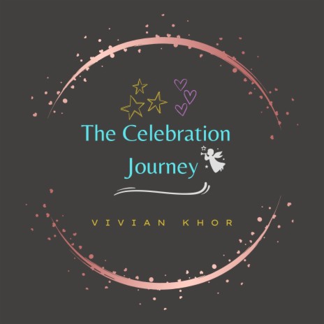 The Celebration Journey | Boomplay Music