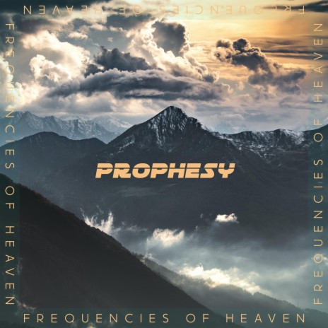 Prophesy | Boomplay Music