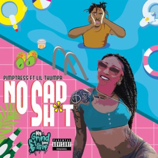 No Sad Shit lyrics | Boomplay Music