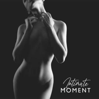 Intimate Moment: 1 Hour of Relaxing Erotic Massage Music