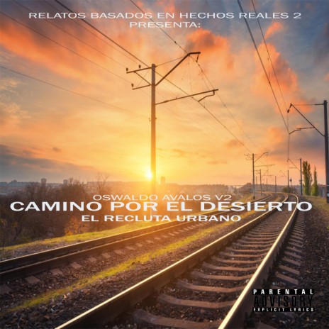 Camino por el desierto (Oswaldo Avalos v2) ft. Dj Kalil Garcia | Boomplay Music