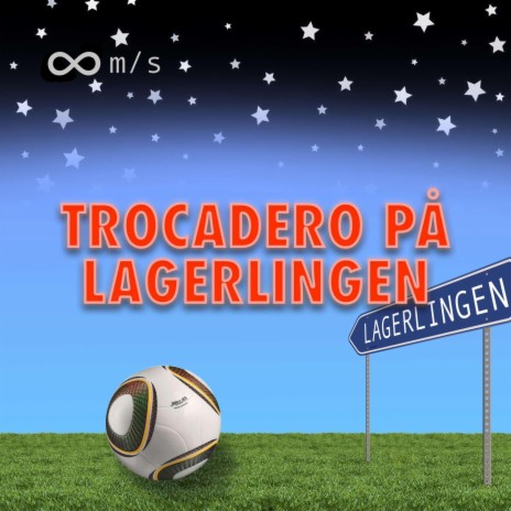 Trocadero på Lagerlingen | Boomplay Music