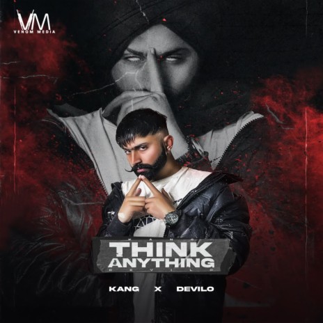 Think Anything ft. Devilo | Boomplay Music