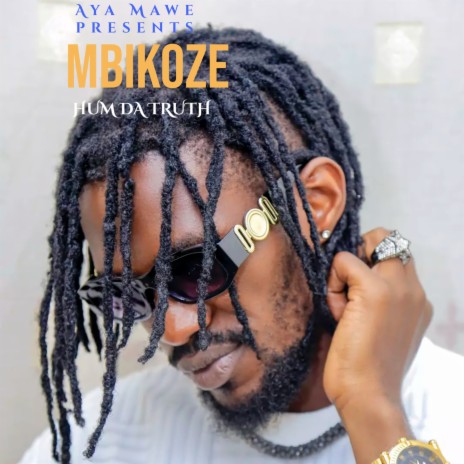 Mbikoze | Boomplay Music