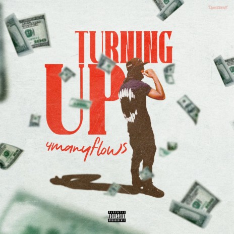 Turning Up | Boomplay Music