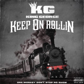 Keep On Rollin lyrics | Boomplay Music