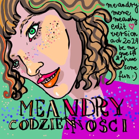 Meandry codzienności (More Meandry Edit) | Boomplay Music