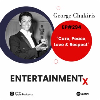 George Chakiris ”Care, Peace, Love & Respect”