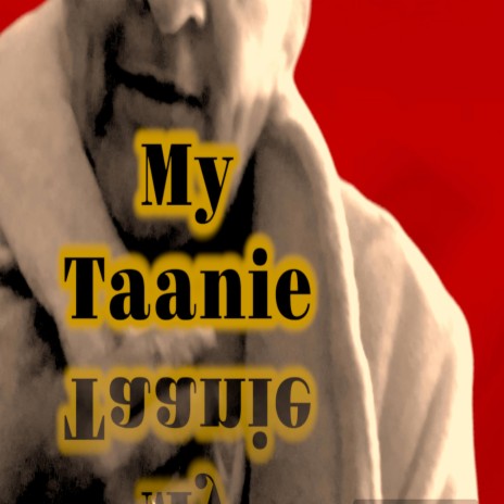 My TAANIE | Boomplay Music