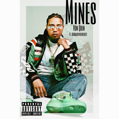 Mines ft. Ashbash The Coldest | Boomplay Music