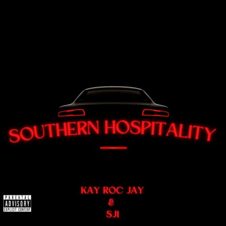 Southern Hospitality ft. S.J.1 | Boomplay Music