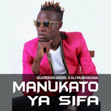 Manukato Ya Sifa | Boomplay Music