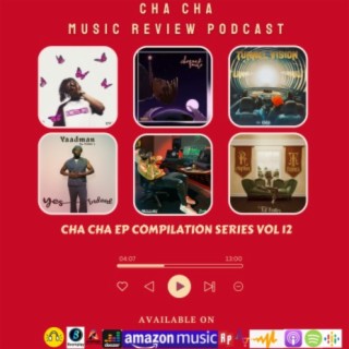 Cha Cha EP Compilation Series Vol 12