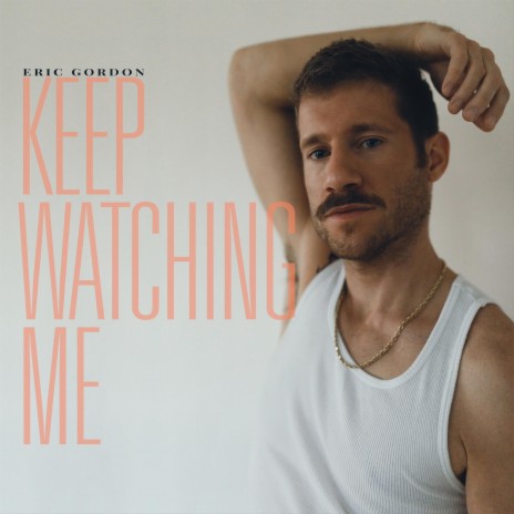 Keep Watching Me | Boomplay Music