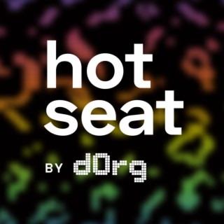dOrg Hot Seat