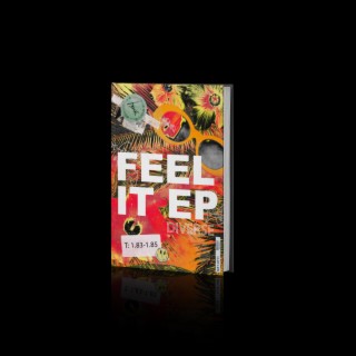 Feel It EP