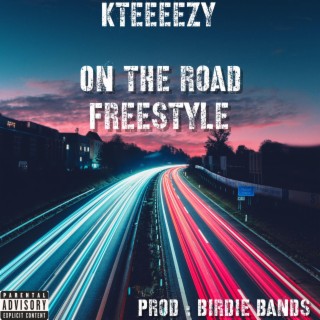 On The Road Freestyle
