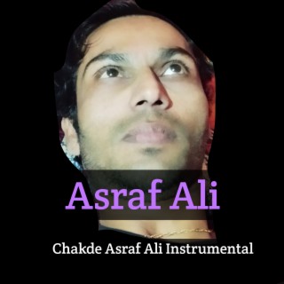 Chakde Asraf Ali (Instrumental)