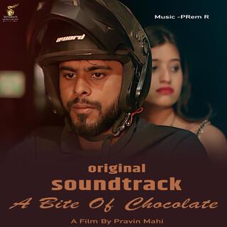 A Bite Of Chocolate (Original Soundtrack)