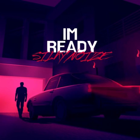 Im Ready | Boomplay Music
