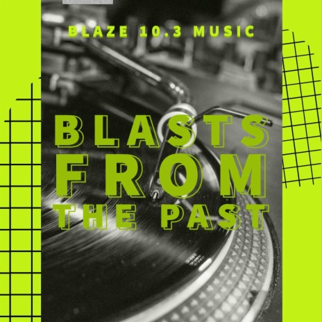 Blasts From The Past (Live) | Boomplay Music
