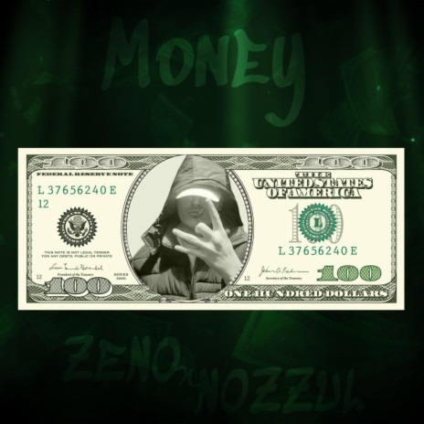 MONEY ft. Lil Nozzul