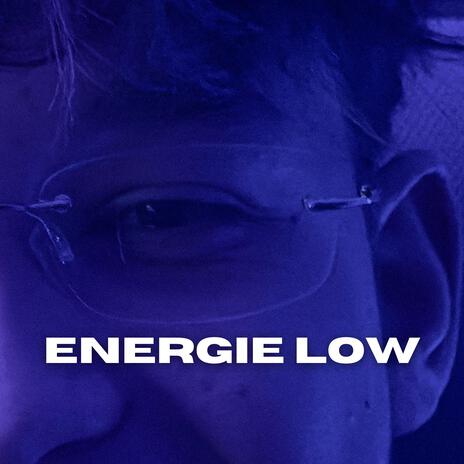 ENERGIE LOW | Boomplay Music