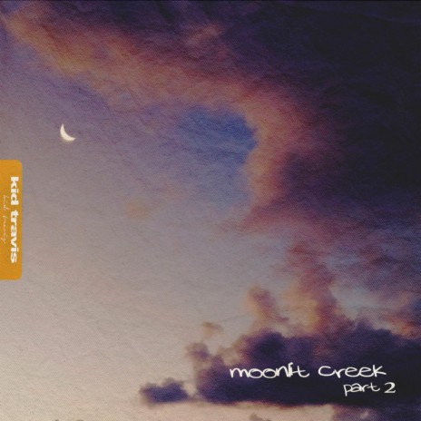 Moonlit Creek Two | Boomplay Music