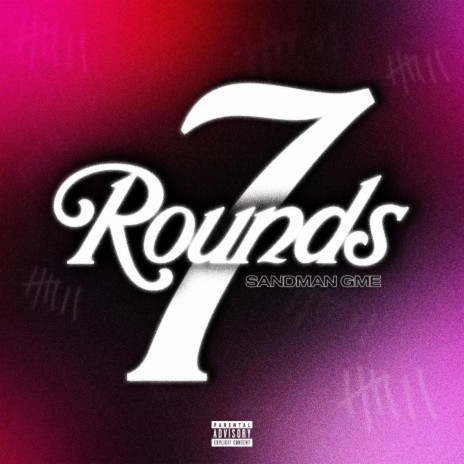 7 rounds | Boomplay Music