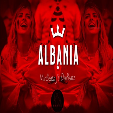 ALBANIA (Instrumental) ft. DenBeatz & MiriBeatz | Boomplay Music