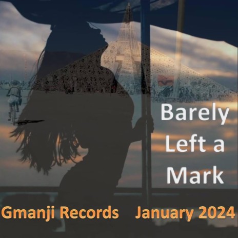 Barely Left a Mark | Boomplay Music