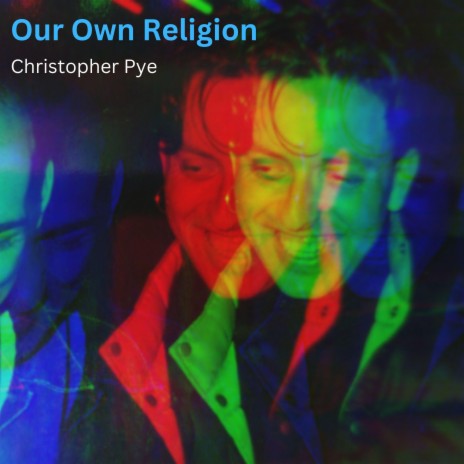 Our Own Religion | Boomplay Music