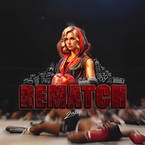 Rematch 2024 | Boomplay Music