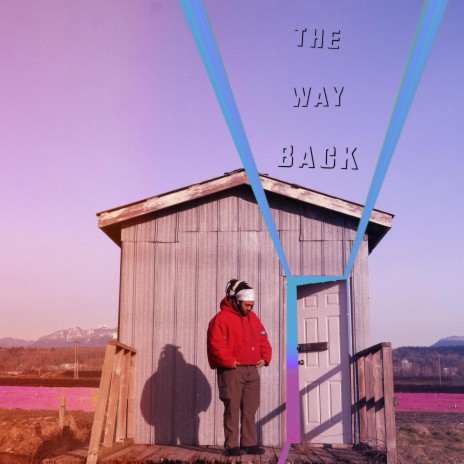 The Way Back | Boomplay Music