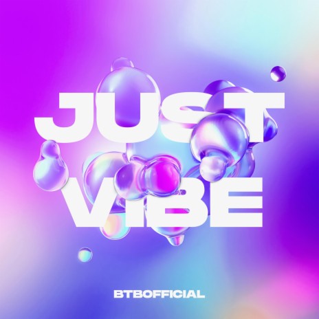 Just Vibe | Boomplay Music