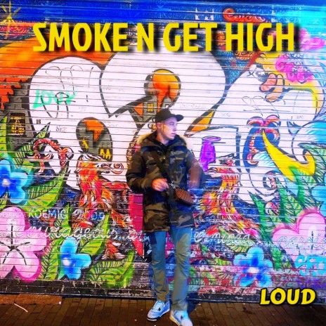 Smoke n Get High | Boomplay Music