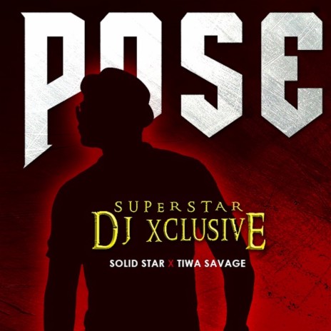 Pose ft. Tiwa Savage & Solid Star