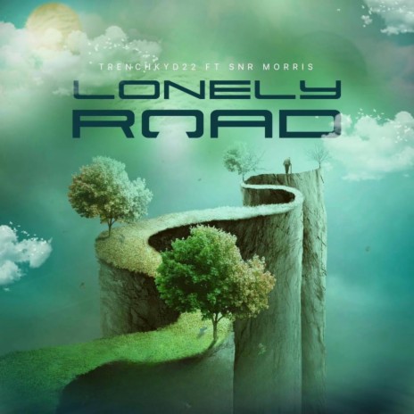 Lonely Road ft. TrenchKyd22 & Snr Morris | Boomplay Music