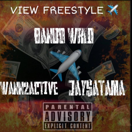 View Freestyle ft. Wann2active & Jay$atama | Boomplay Music