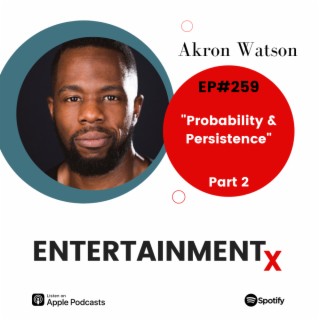 Akron Watson Part 2 ”Probability & Persistence”