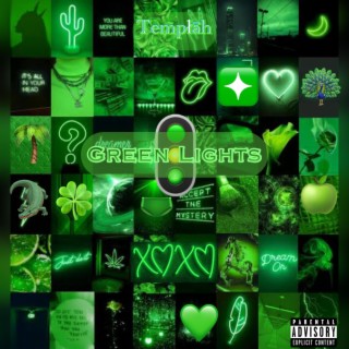 Green lights lyrics | Boomplay Music