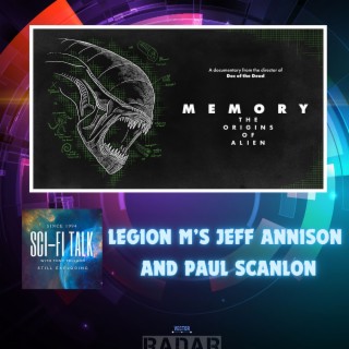Legion M's Memory The Origins Of Alien