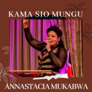 Annastacia Mukabwa